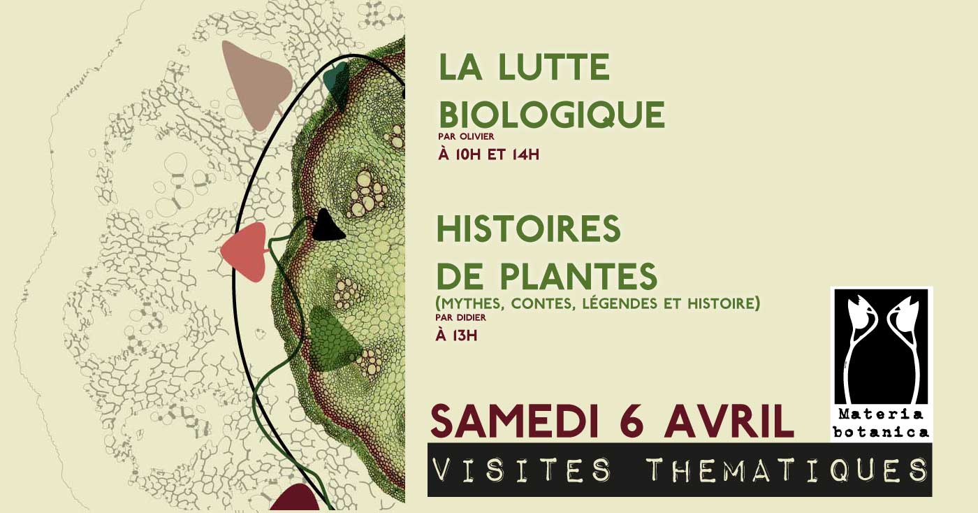 La lutte biologique et Histoires de plantes : Réservez ici votre visite thématique